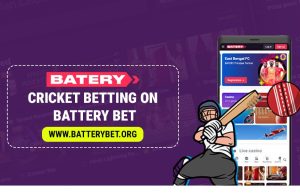 Cricket Betting on Battery Bet