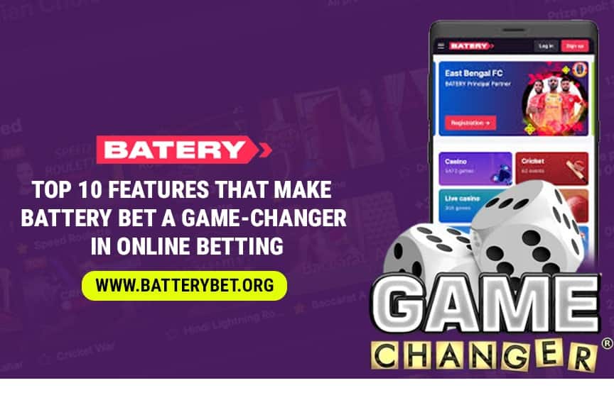 Read more about the article Top 10 Features That Make Battery Bet a Game-Changer in Online Betting
